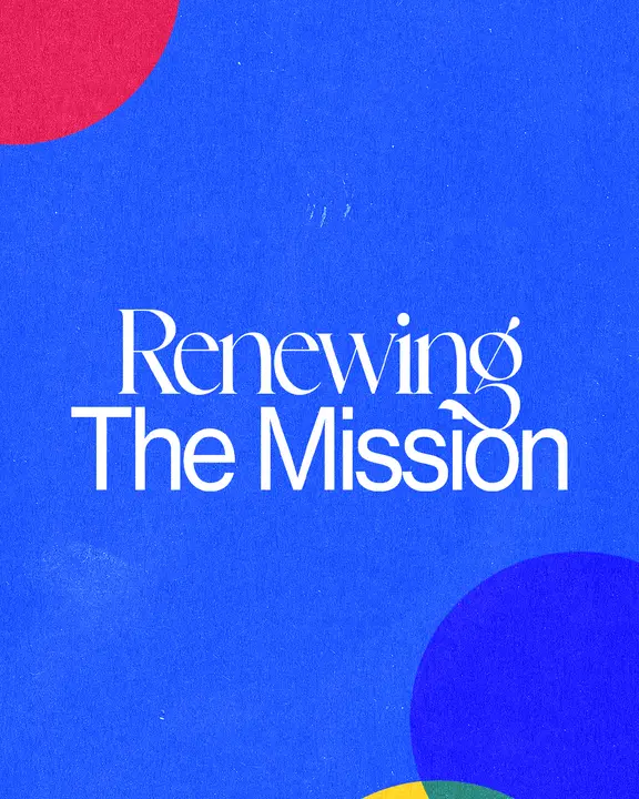 Renewing The Mission: social post