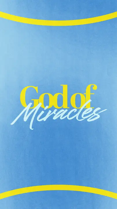 God of Miracles: story