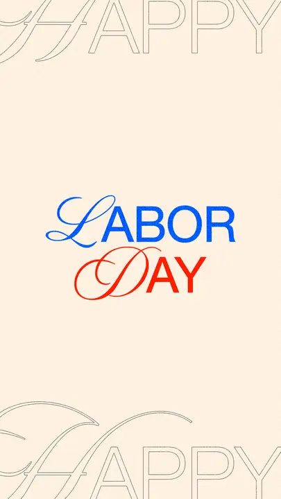 Happy Labor Day: story
