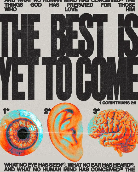 The Best Is Yet to Come: social post