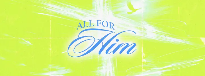 All For Him: facebook cover