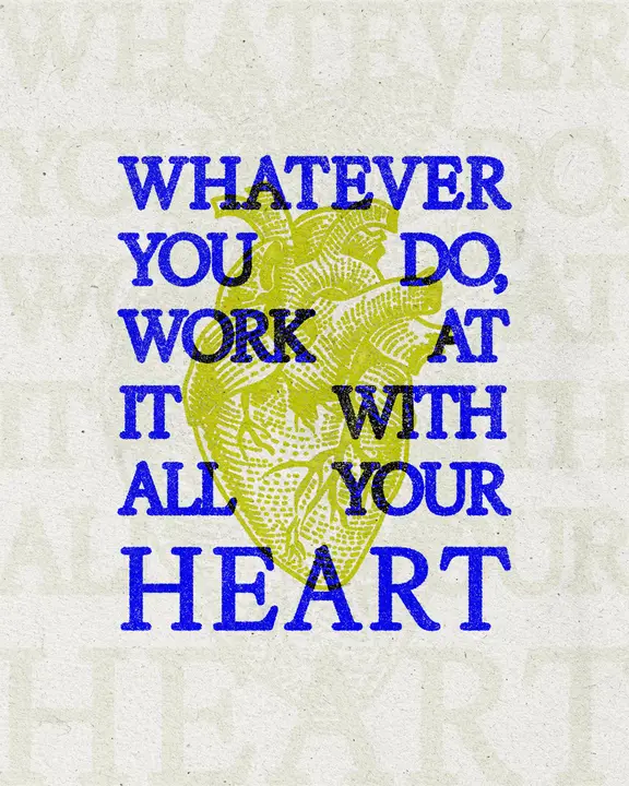 Work With All Your Heart: social post