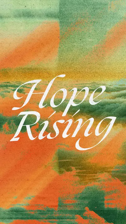 Hope Rising: story
