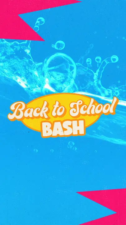 Back to School Bash: story
