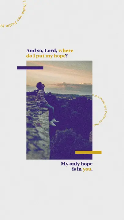 Psalm 39: story