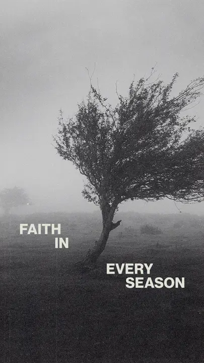 Faith in Every Season: story