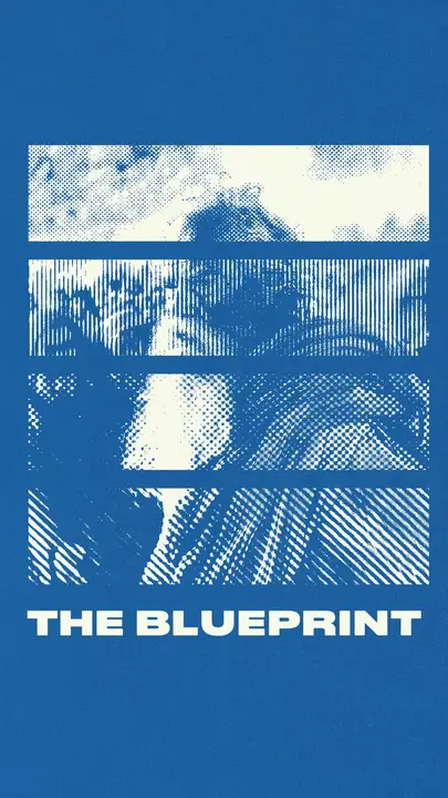 The Blueprint: story