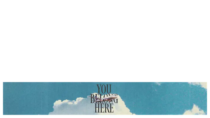 You Belong Here: lower third