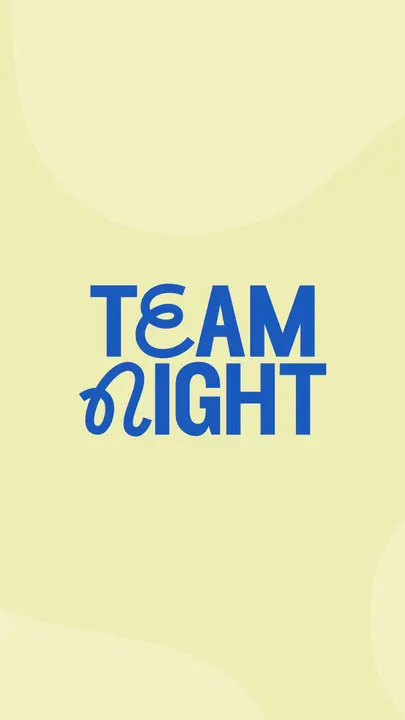 Team Night: story