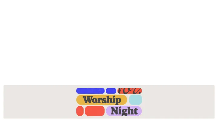 Worship Night: lower third