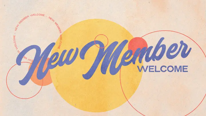 New Member Welcome: 4K slide