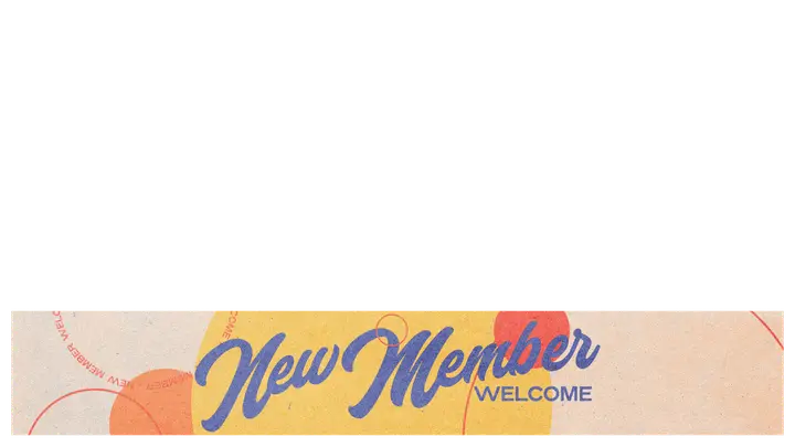 New Member Welcome: lower third