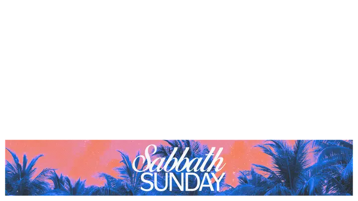 Sabbath Sunday: lower third