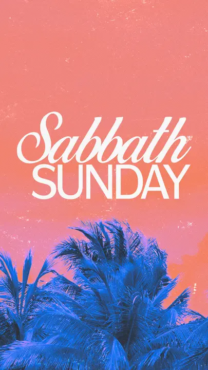 Sabbath Sunday: story