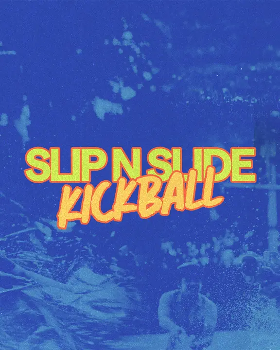 Slip N Slide Kickball: social post