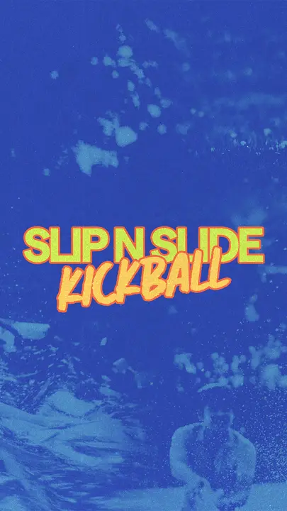 Slip N Slide Kickball: story