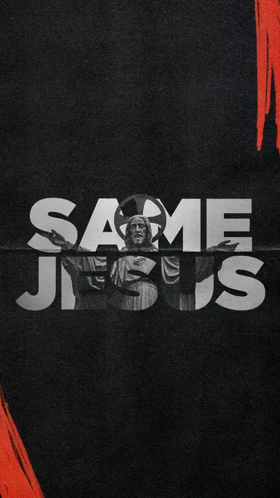 Same Jesus: story
