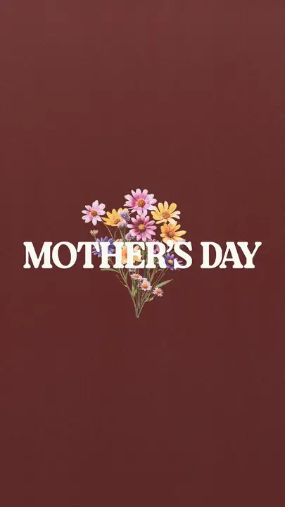 Mother’s Day: story