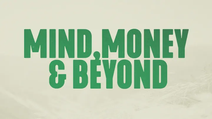 Mind Money and Beyond: 4K slide