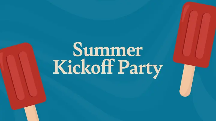 Summer Kickoff Party: HD slide