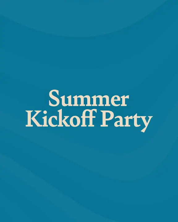 Summer Kickoff Party: social post