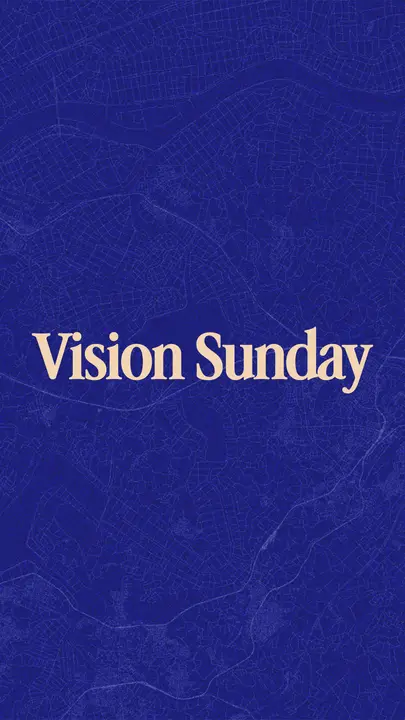 Vision Sunday: story