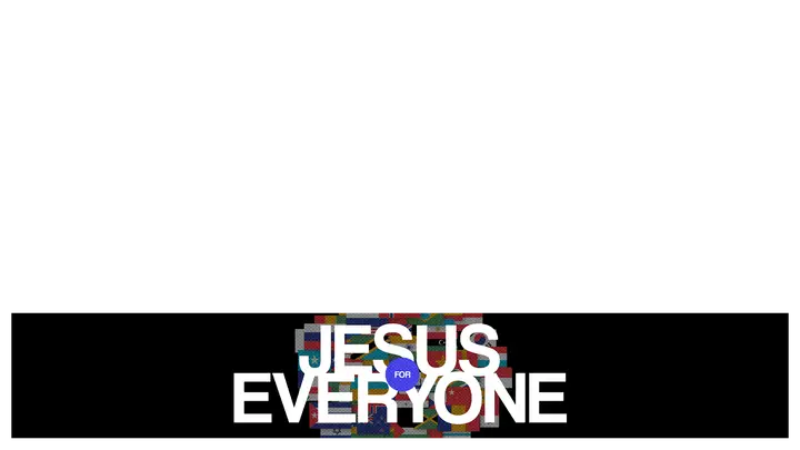 Jesus For Everyone: lower third