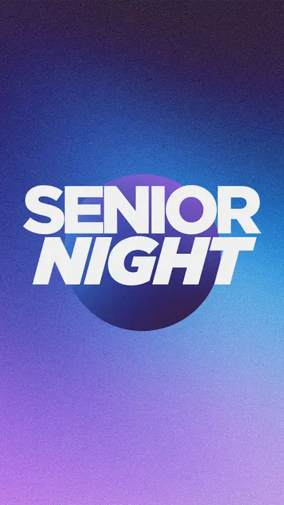 Senior Night: story
