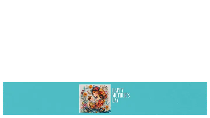 Happy Mother’s Day: lower third