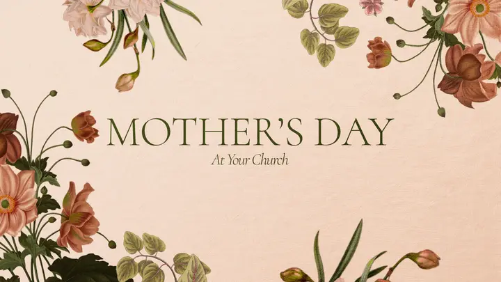 Mother’s Day At Your Church: HD slide