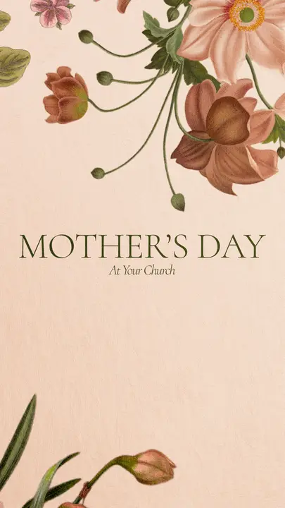 Mother’s Day At Your Church: story