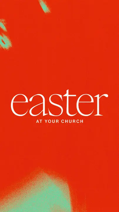 Easter At Your Church: story