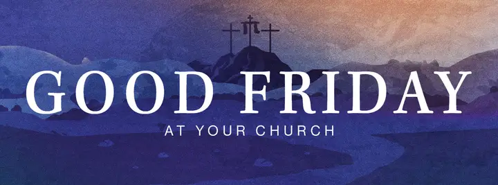Good Friday At Your Church: facebook cover
