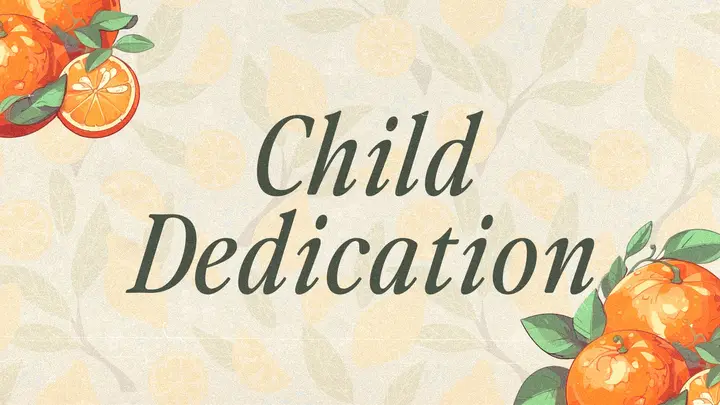 Child Dedication: HD slide