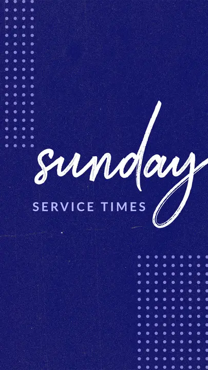 Sunday Service Times: story