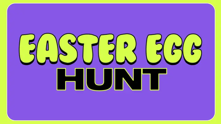 Easter Egg Hunt: 4K slide