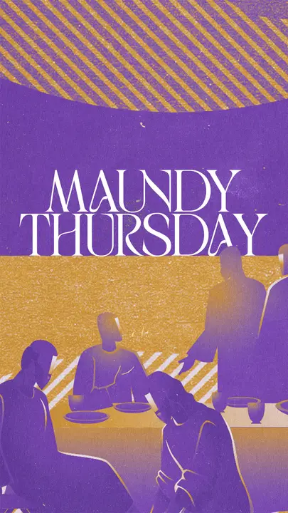 Maundy Thursday: story
