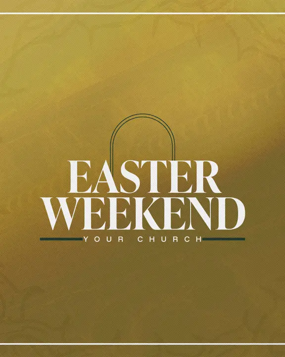 Easter Weekend At Your Church: social post
