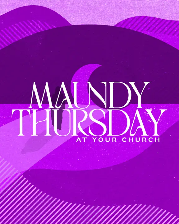 Maundy Thursday At Your Church: social post