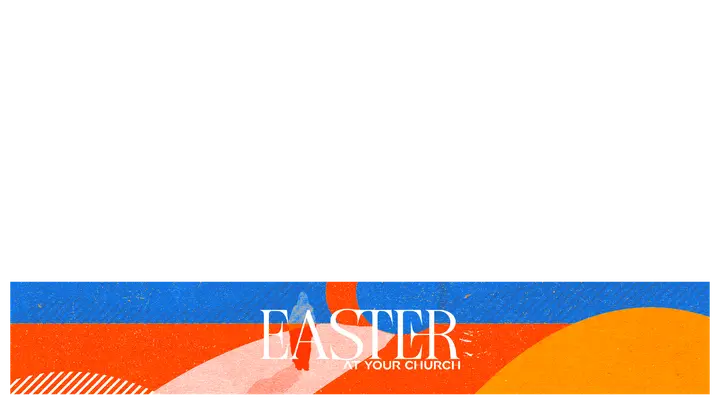 Easter At Your Church: lower third