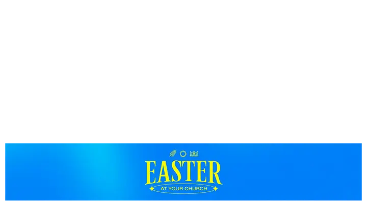 Easter At Your Church: lower third
