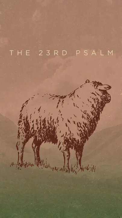 The 23rd Psalm: story