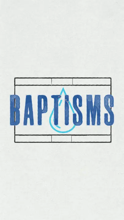 Baptisms: story