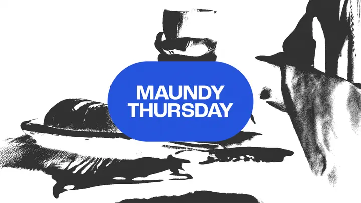 Maundy Thursday: 4K slide