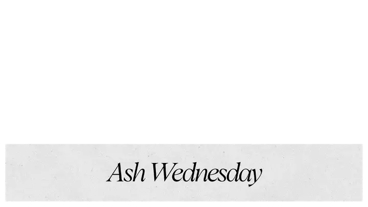 Ash Wednesday: lower third