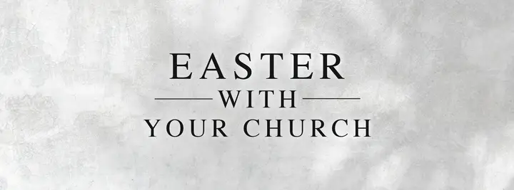 Easter With Your Church: facebook cover