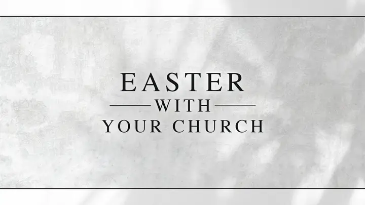 Easter With Your Church: HD slide