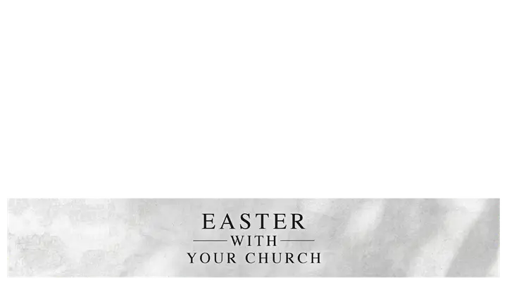 Easter With Your Church: lower third