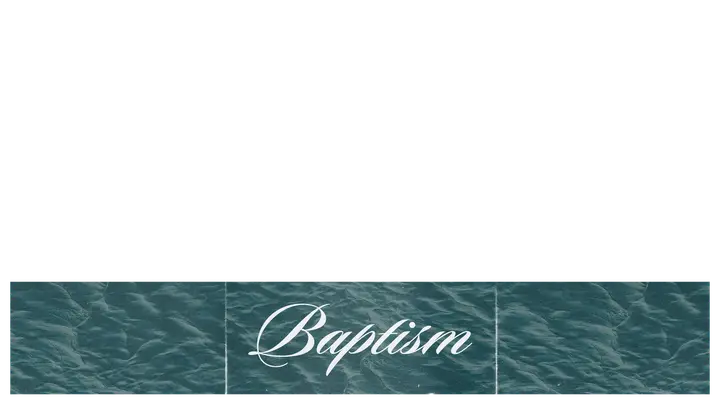Baptism: lower third