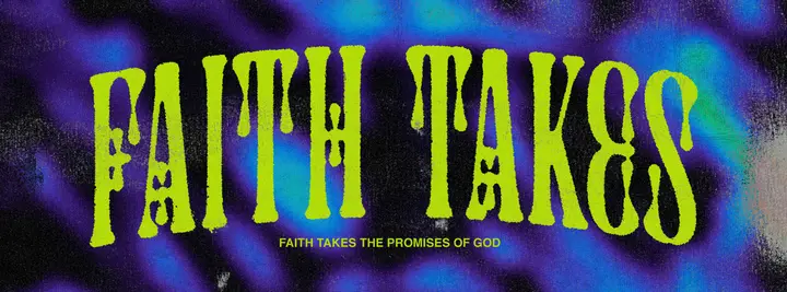 Faith Takes: facebook cover